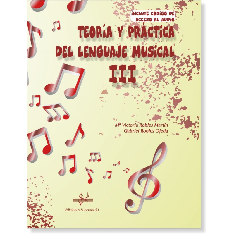 TEORÍA Y PRÁCTICA DEL LENGUAJE MUSICAL 3